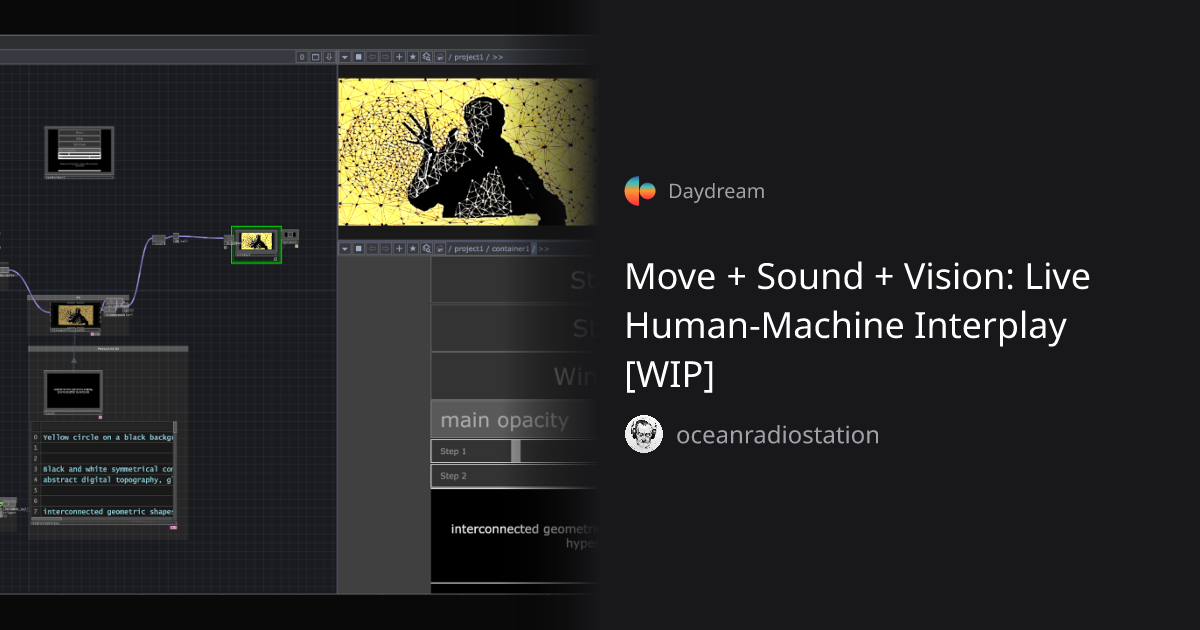 Move + Sound + Vision: Live Human-Machine Interplay [WIP ...