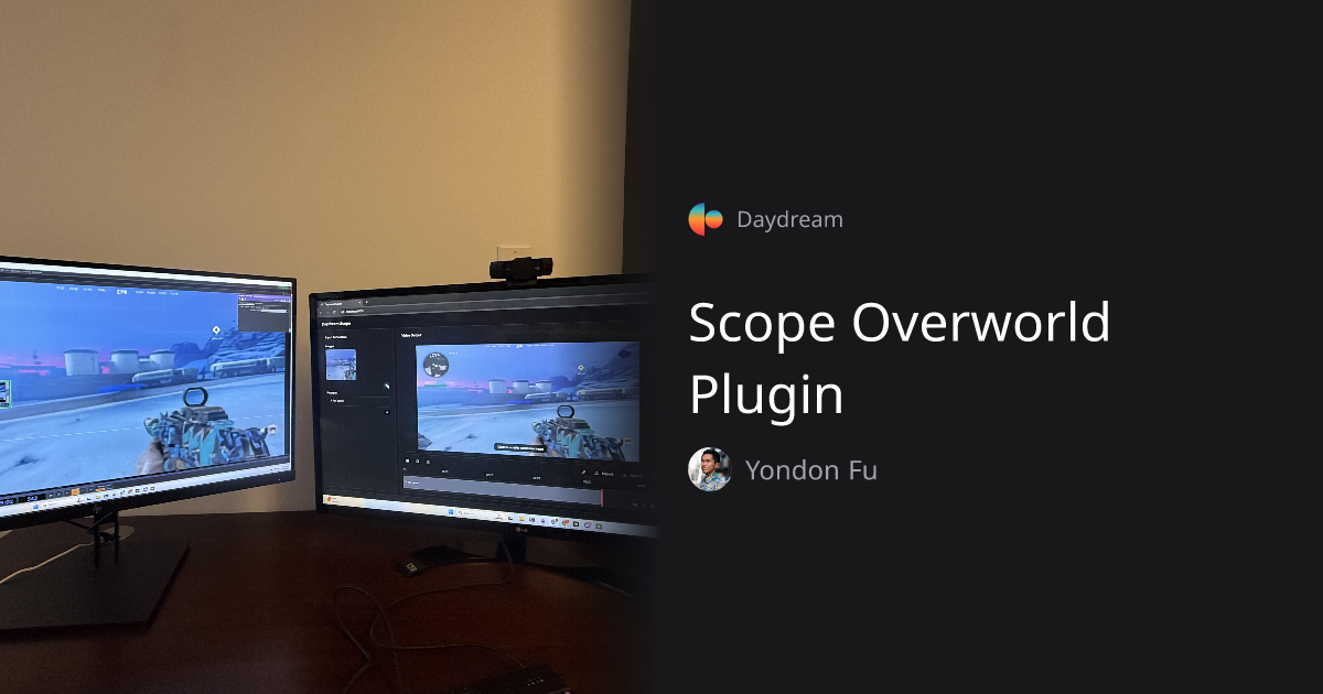 Scope Overworld Plugin — Yondon Fu